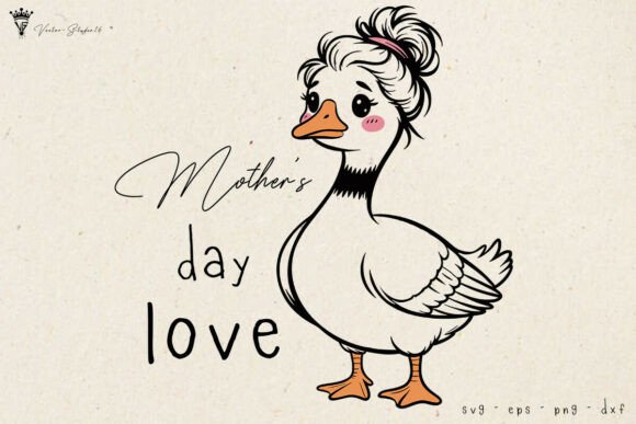 Adorable Mother’s Day Love Goose SVG