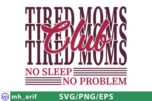 Mama Mom Mother Tired SVG: An Embroidery Review