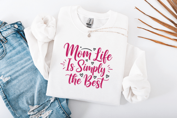 Mom Life is Simply the Best SVG: A Designer's Review