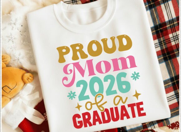 Proud Mom of a Graduate Graduation SVG