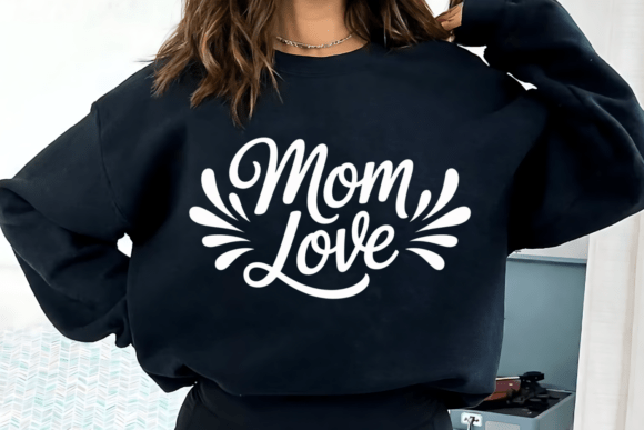 Reviewing the Mom Love PNG Mothers Day Typography SVG