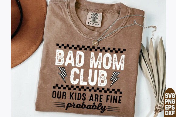 Sarcastic Mothers Day PNG: A Sassy Mom Design